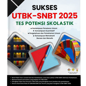 SUKSES UTBK-SNBT 2025 : TES POTENSI SKOLASTIK
