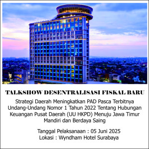 TALKSHOW DESENTRALISASI FISKAL BARU