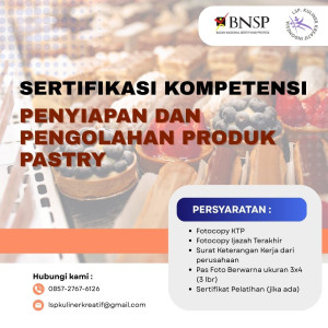 SERTIFIKASI KOMPETENSI PENYIAPAN DAN PENGOLAHAN PRODUK PASTRY