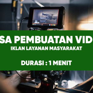 Produksi Video Iklan Layanan Masyarakat (PSA) – Durasi 1 Menit
