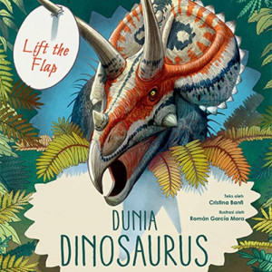 Lift the Flap: Dunia Dinosaurus