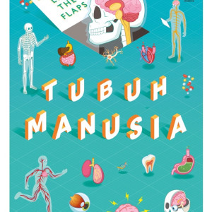 Lift the Flap: Tubuh Manusia
