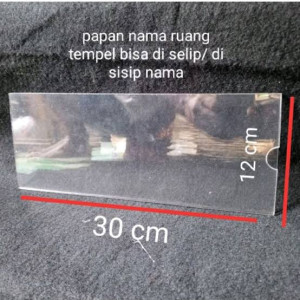 Papan Nama Ruangan Acrylic uk 12x30cm tebal 3mm