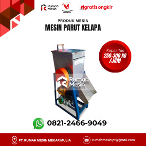 MESIN PARUT KELAPA KAPASITAS 250-300KG/JAM