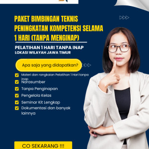 Paket Bimtek Peningkatan Kompetensi Selama 1 Hari (tanpa menginap)