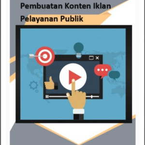 Pembuatan Konten Iklan Pelayanan Publik