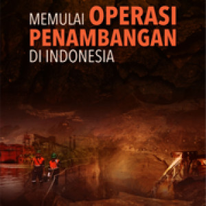 Ebook	Memulai Operasi Penambangan di Indonesia