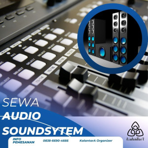 Paket Jasa Sewa  Audio Soundsystem