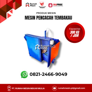 MESIN PERAJANG TEMBAKAU / MESIN PENCACAH TEMBAKAU