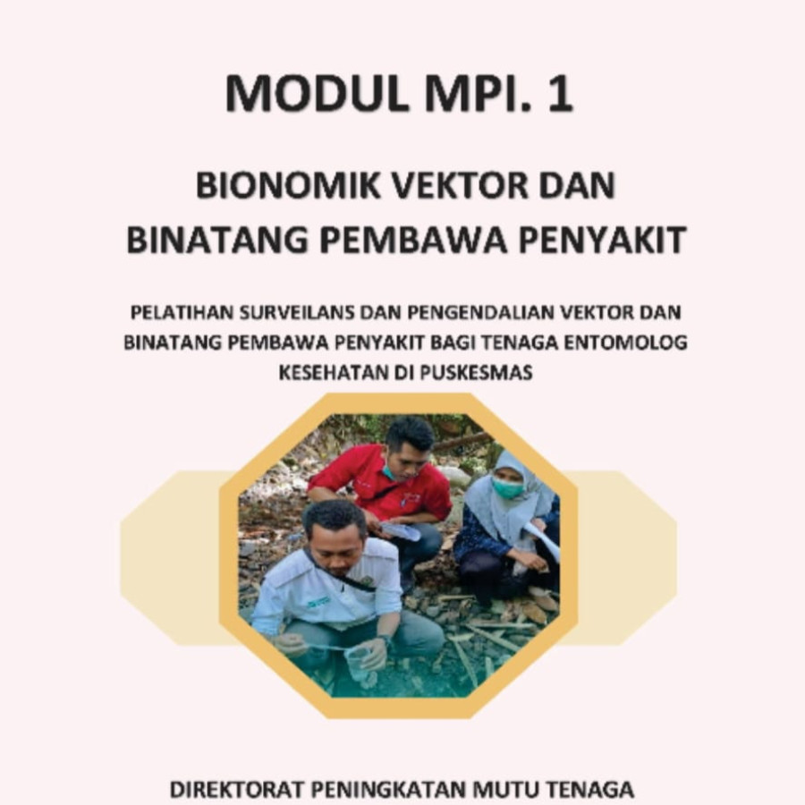 Modul Bionomik Vektor dan Binatang Pembawa Penyakit