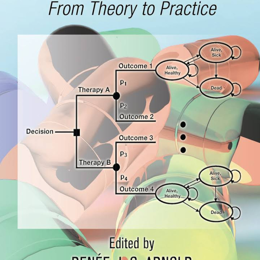 Pharmacoeconomics : From Theory to Practice
