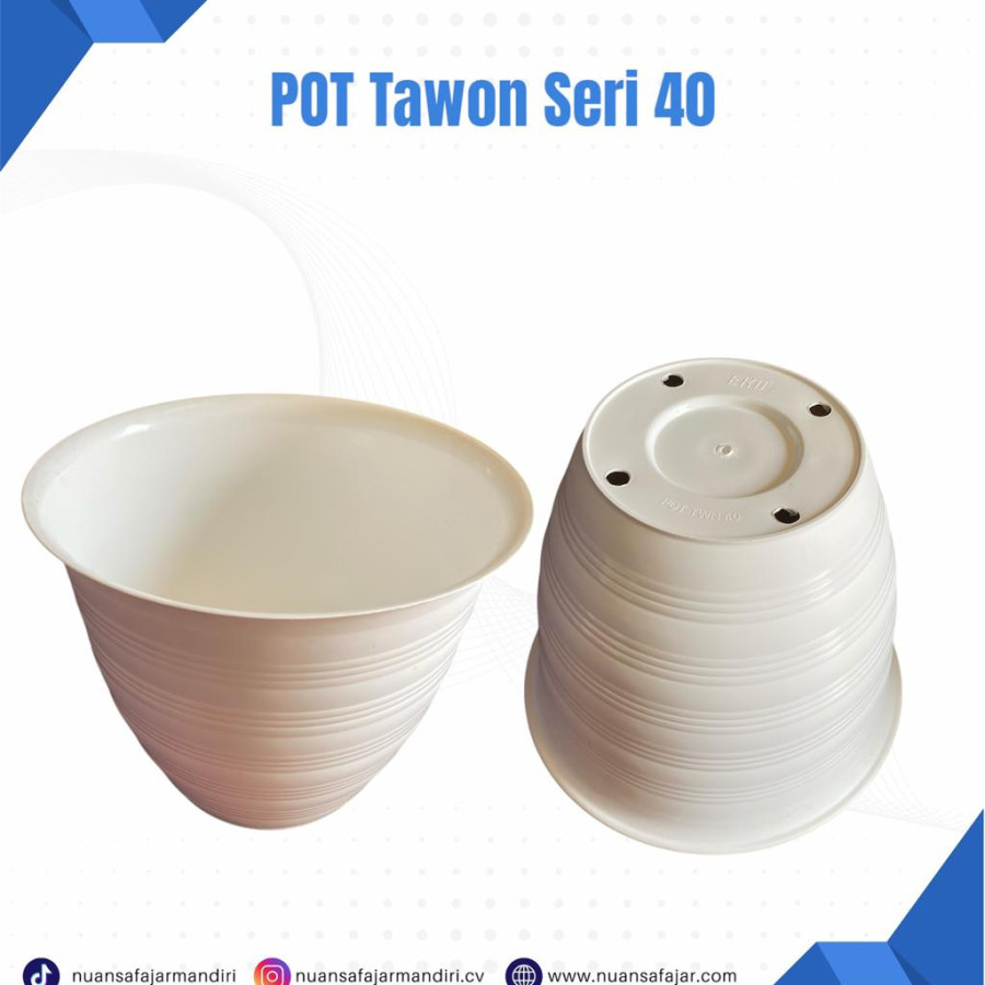POT TAWON SERI 40