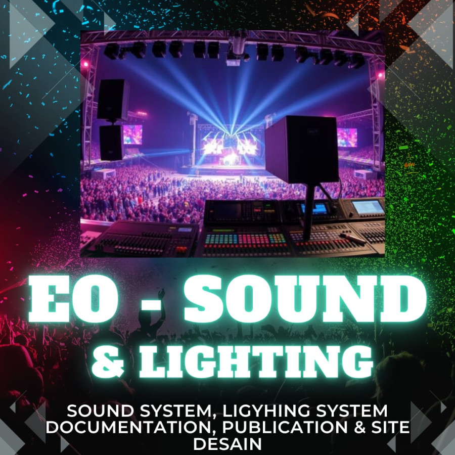 SOUND SYSTEM DAN LIGHTING
