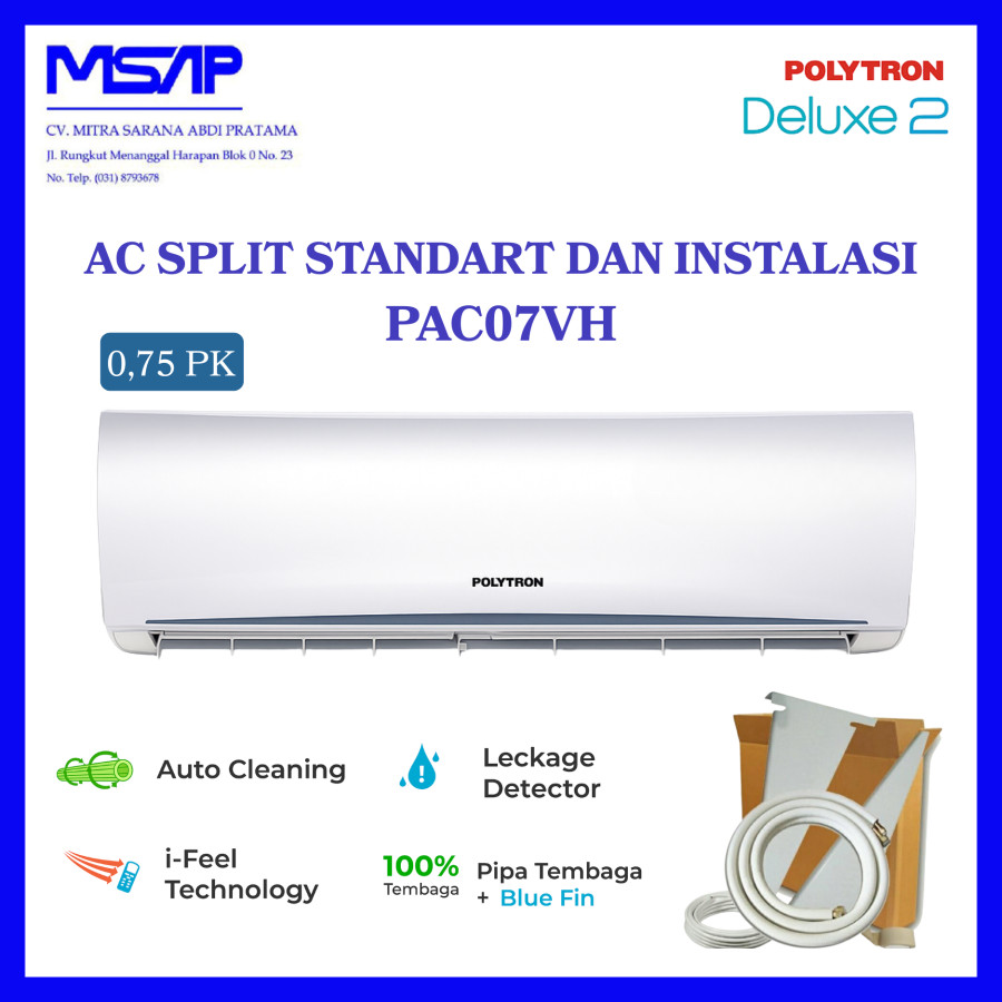 AC POLYTRON SPLIT 0,75 PK PAC07VH + PEMASANGAN