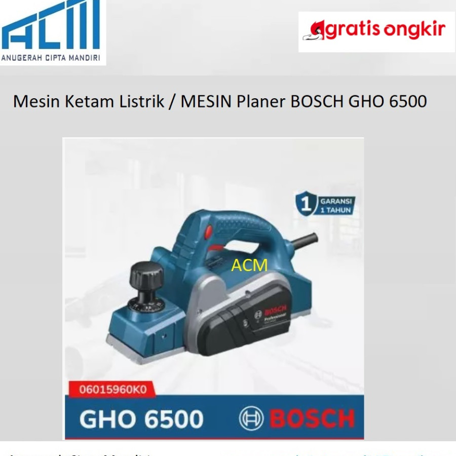 Mesin Ketam Listrik / MESIN Planer BOSCH GHO 6500