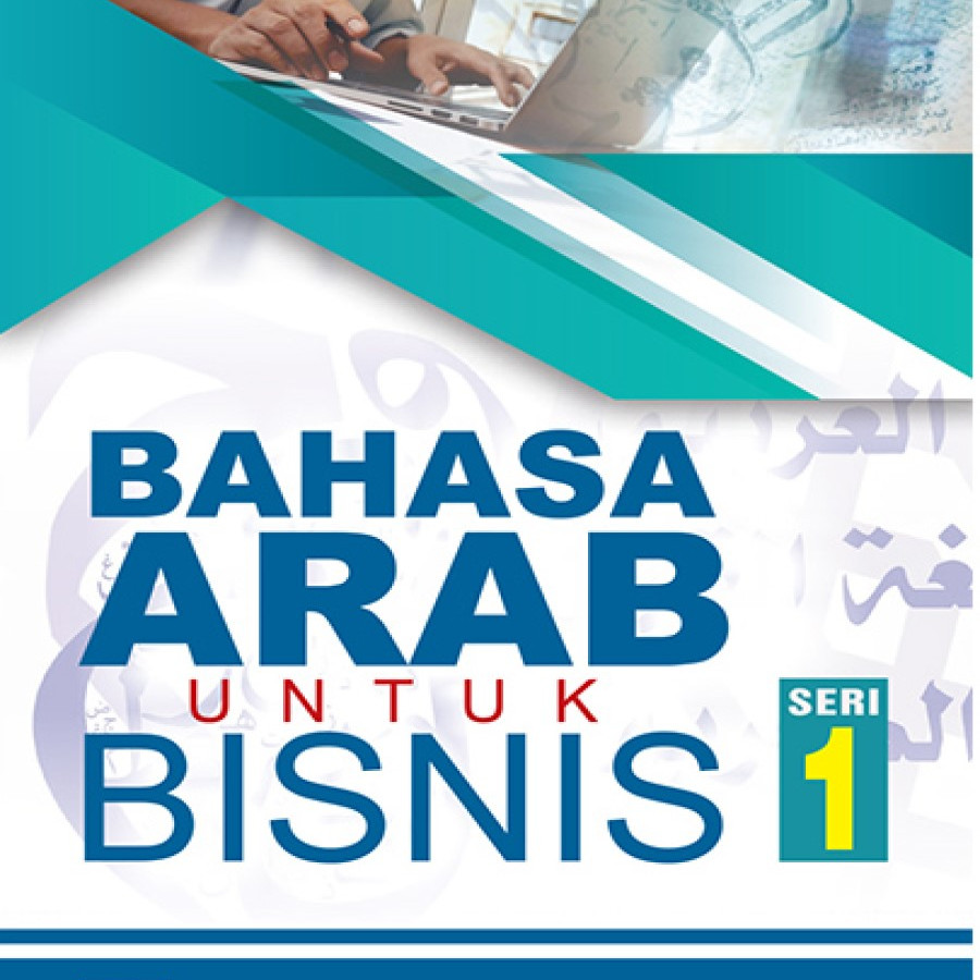 Bahasa Arab untuk Bisnis Seri 1