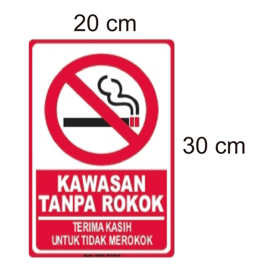 Papan Tanda Peringatan Dilarang Merokok Uk. 20 x 30 cm