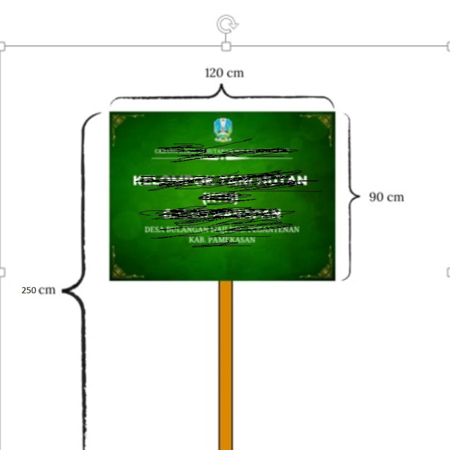 Papan Nama Kegiatan Tinggi Penyangga 250cm.