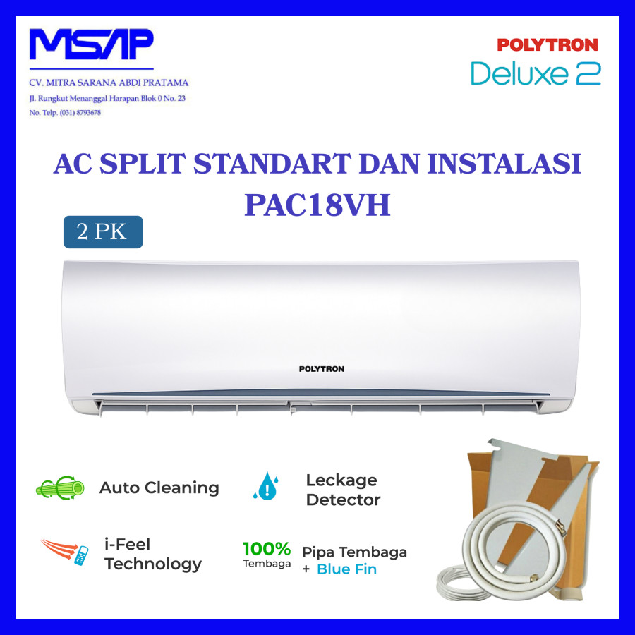 AC POLYTRON SPLIT 2 PK PAC18VH + PEMASANGAN