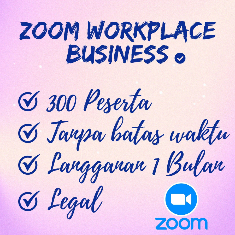 Langganan Zoom Workplace Business 300 Peserta 1 Bulan