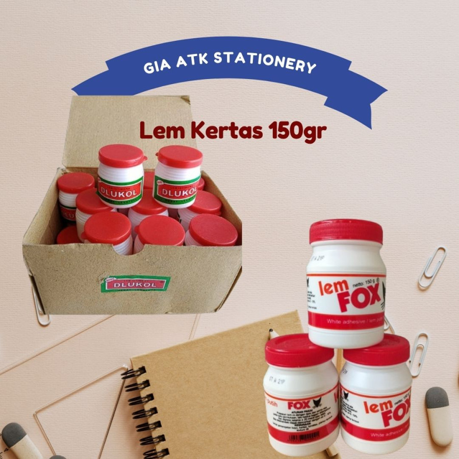 Lem Kertas (fox atau Dlukol)