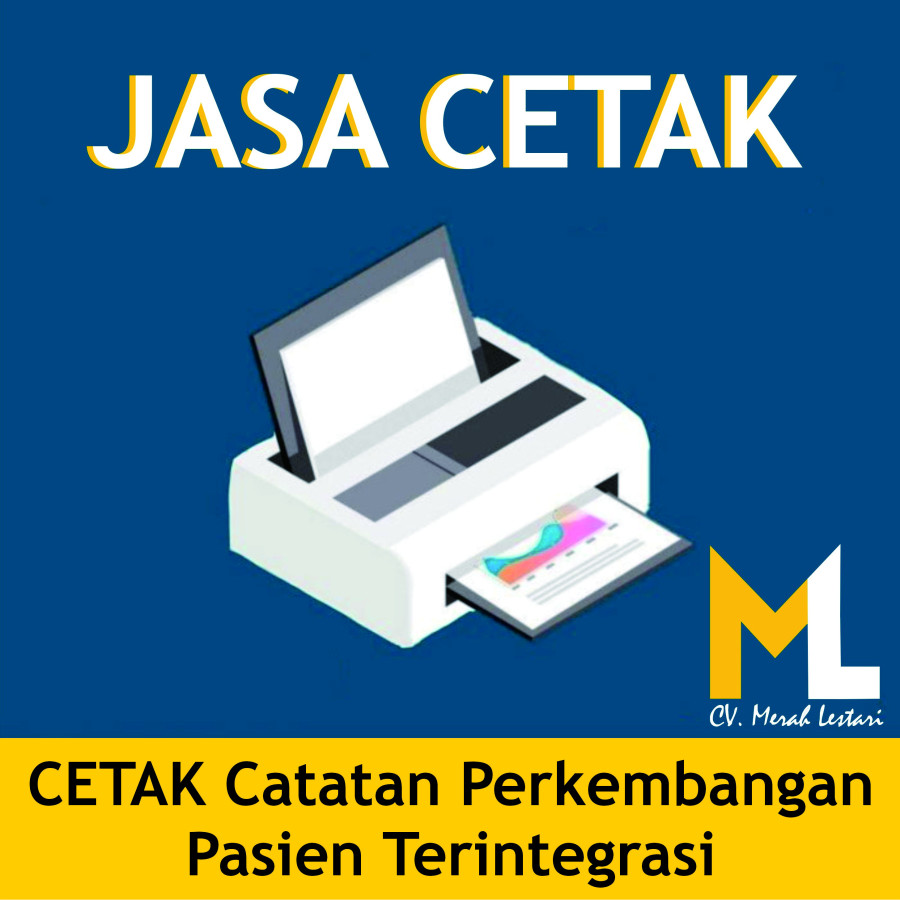 Cetak Catatan Perkembangan Pasien Terintegrasi