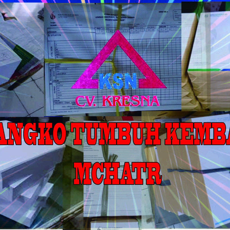 Blanko Tumbuh Kembang MCHATR