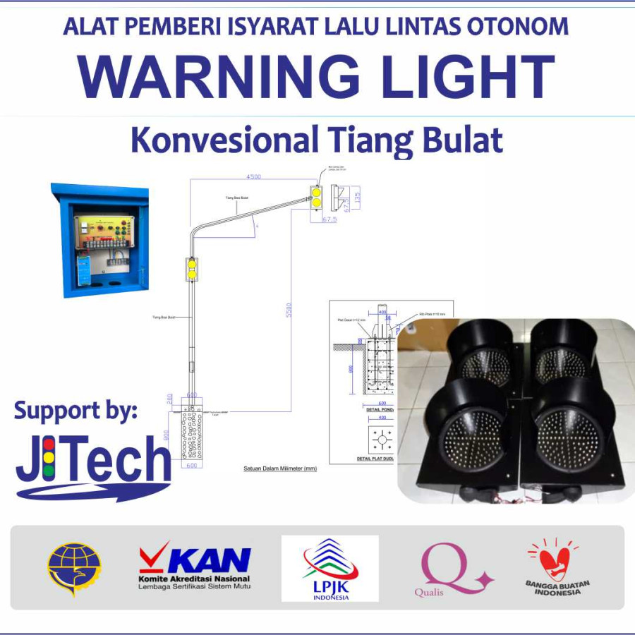 Pengadaan dan Pemasangan Warning Light Tiang Bulat