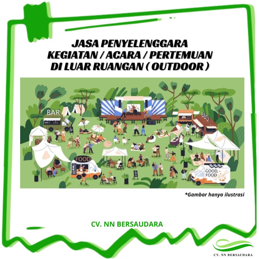 Jasa penyelenggara kegiatan/acara/pertemuan di luar ruangan (outdoor)