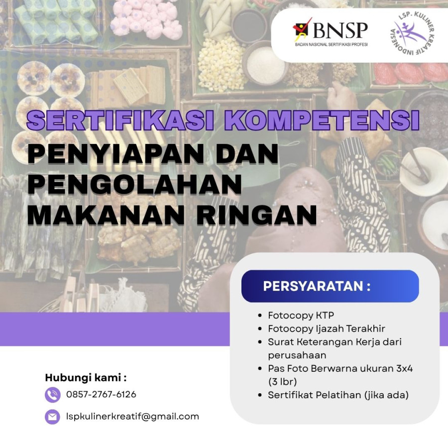 SERTIFIKASI KOMPETENSI PENYIAPAN DAN PENGOLAHAN MAKANAN RINGAN