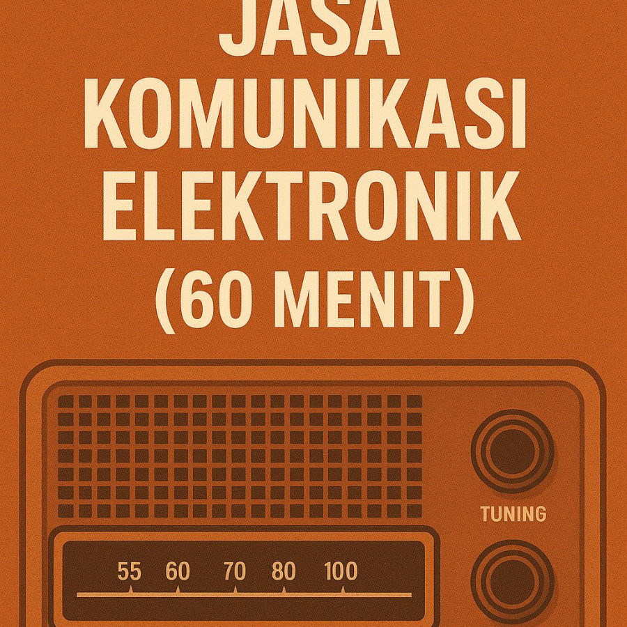 Jasa Komunikasi Elektronik (60 Menit)