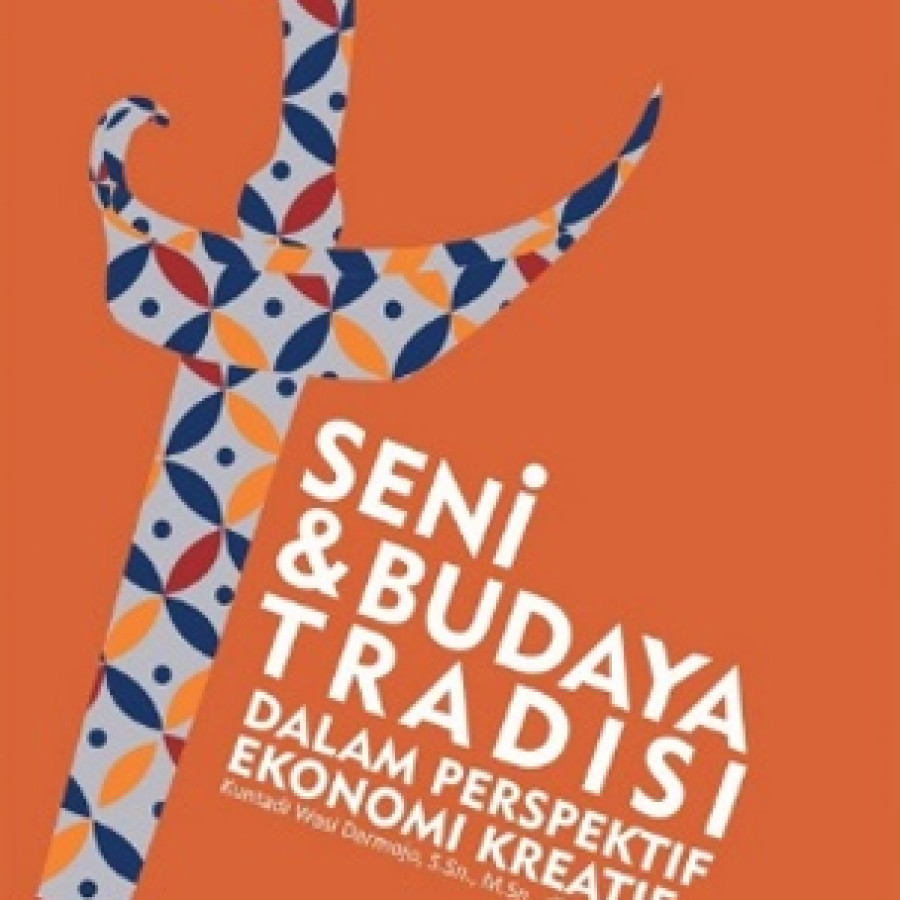 Seni dan budaya tradisi dalam perspektif ekonomi kreatif