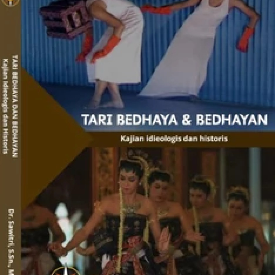 Tari Bedhaya dan Bedhayan, Kajian Ideologis dan Historis