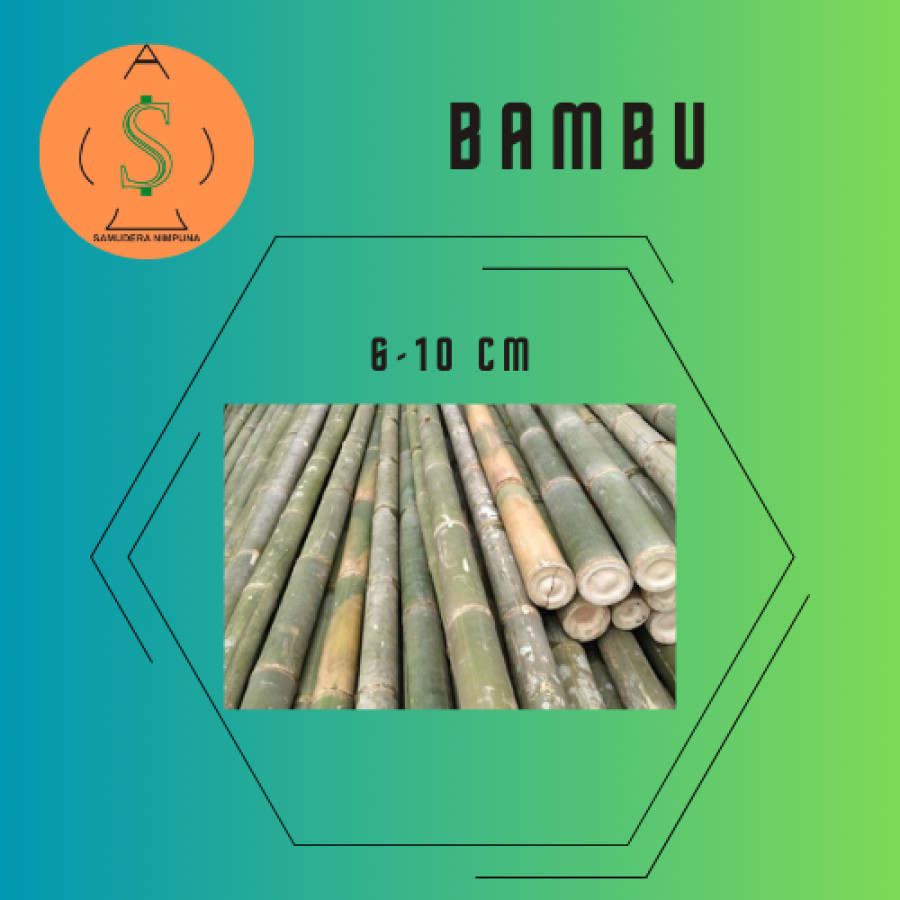Bambu diameter 6-10 cm