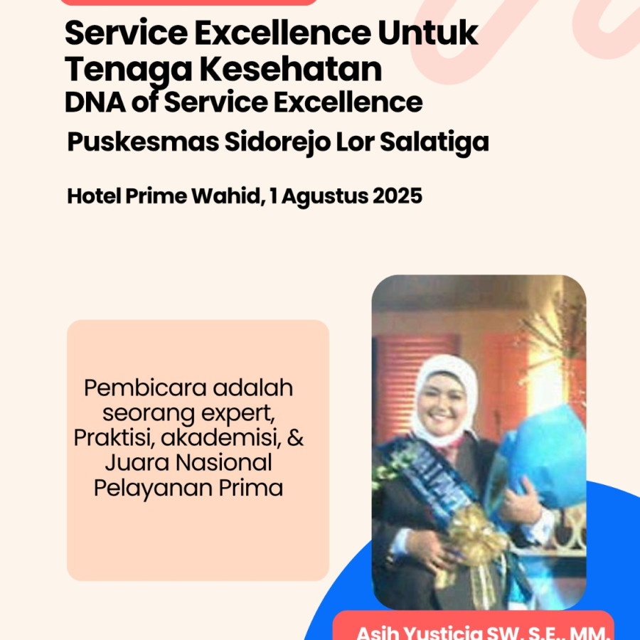 PELATIHAN SERVICE EXCELLENCE UNTUK TENAGA KESEHATAN - utama