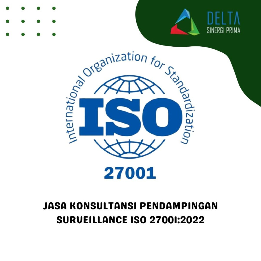 Jasa Konsultansi Pendampingan Surveillance ISO 27001:2022