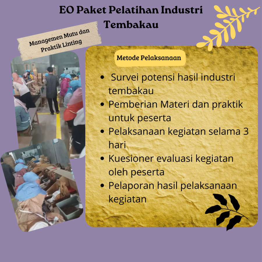 Penyelenggara Pelatihan Industri Tembakau - samping