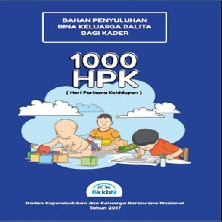 1000 HKP HARI PERTAMA KEHIDUPAN