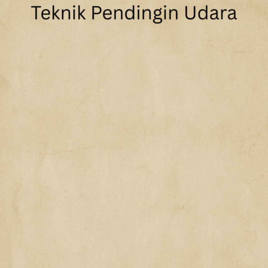 Bahan Praktek Pelatihan Teknik Pendingin Udara