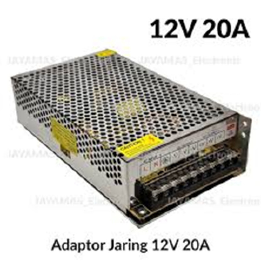 Adaptor Jaring 12V 20A / Power Supply Switching Regulator / PSU 12V 20A Jaring Aluminium