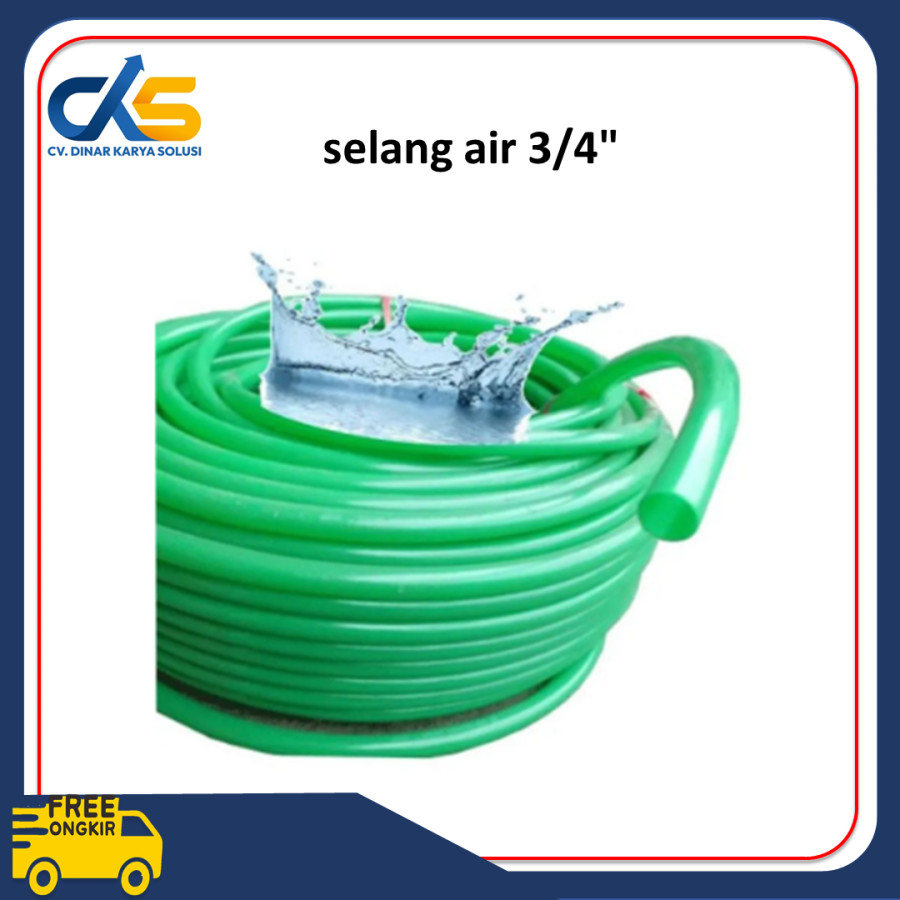 Selang Air 3/4