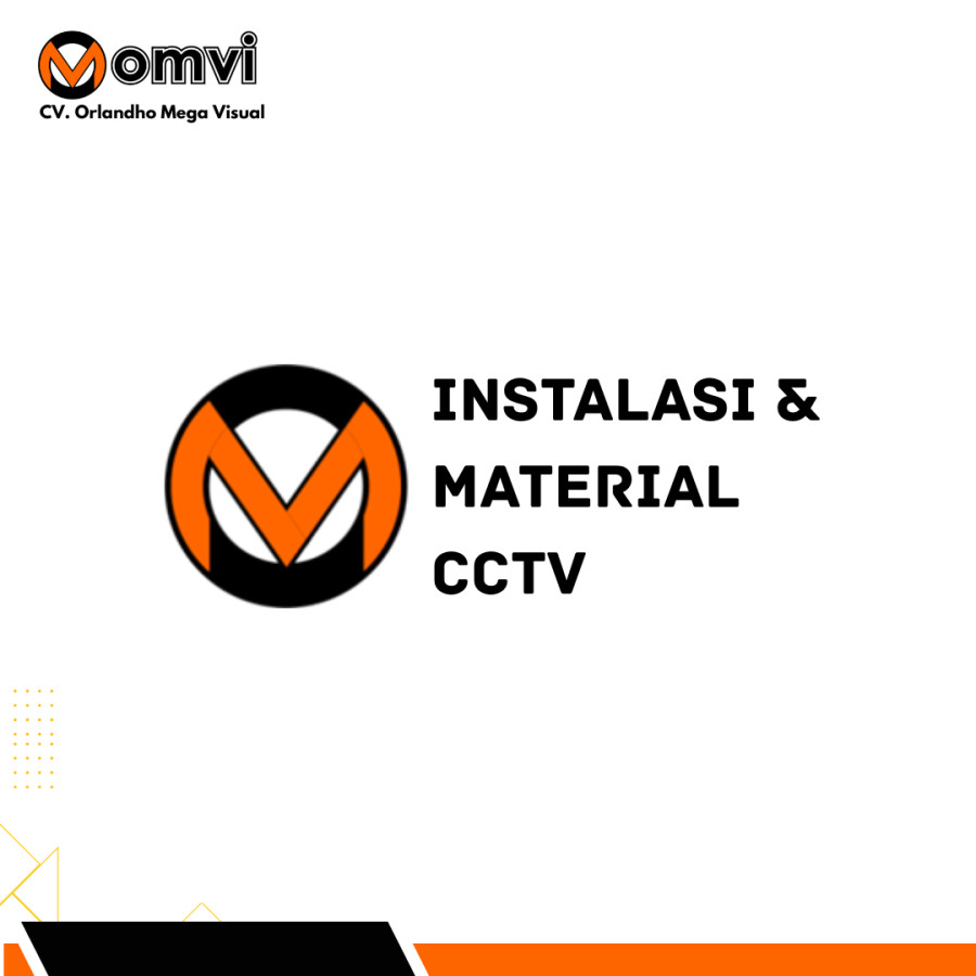 INSTALASI + MATERIAL  CCTV