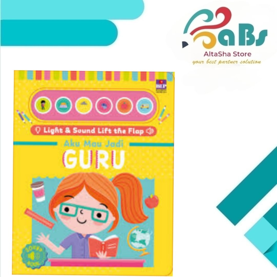 LIGHT & SOUND LIFT THE FLAP - AKU MAU JADI GURU