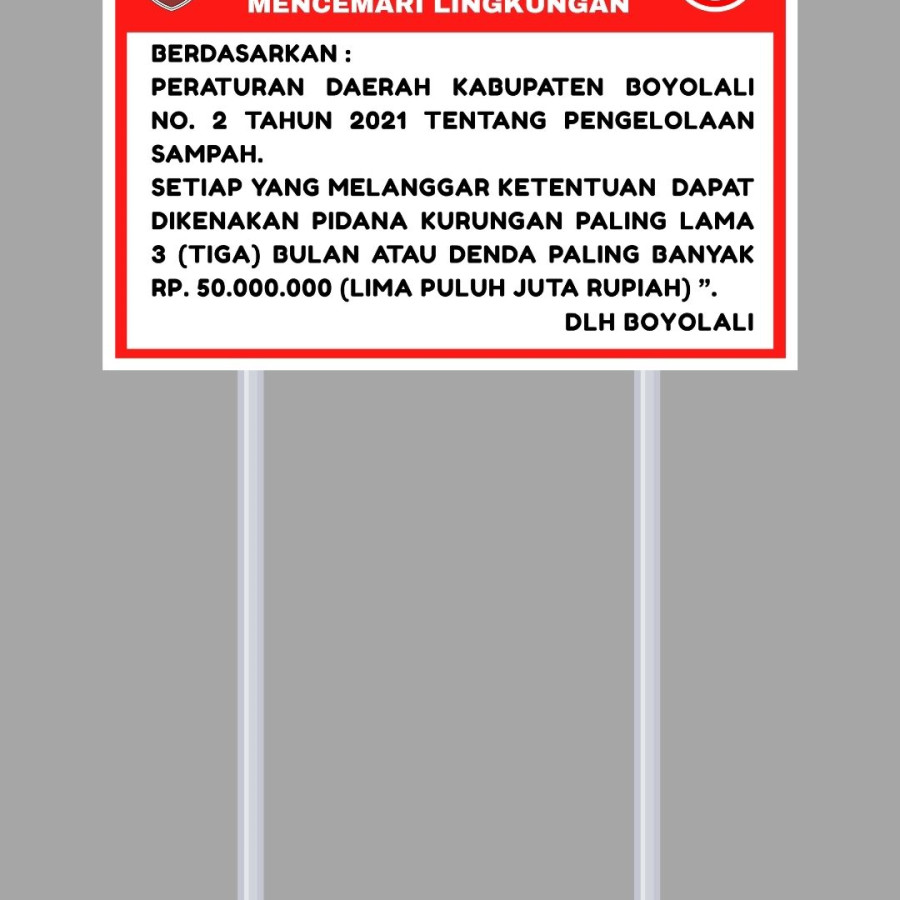 Papan Nama / Plang Himbauan Tiang Besi - utama