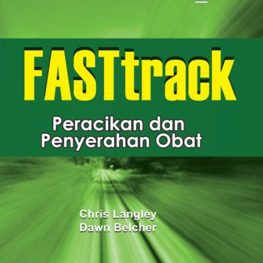 FASTtrack Peracikan & Penyerahan Obat