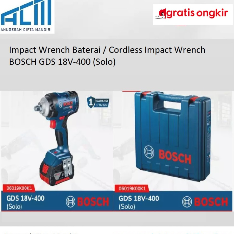 Impact Wrench Baterai / Cordless Impact Wrench BOSCH GDS 18V-400 (Solo)