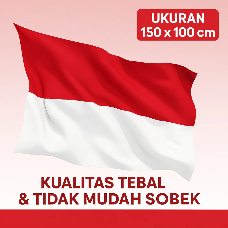 Bendera Persegi Merah Putih Uk. 150 x 100 cm / 120 X 80 cm / 90 X 60 cm - utama